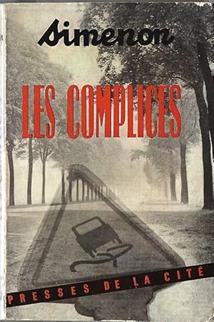 Seller image for Les Complices. for sale by Librairie Victor Sevilla