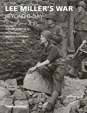 Immagine del venditore per Lee Miller's War: Beyond D-Day venduto da WeBuyBooks