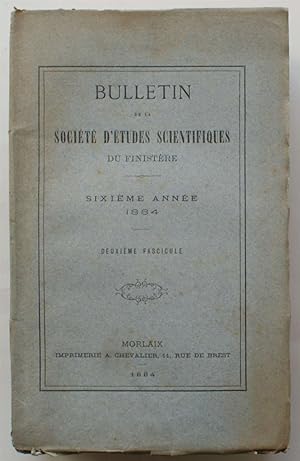 Bulletin de la société d'études du Finistère - Sixième année - Deuxième fascicule - 1884