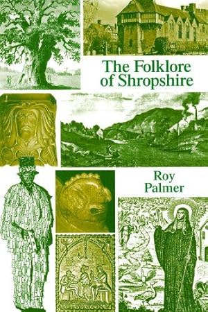 Seller image for The Folklore of Shropshire for sale by WeBuyBooks