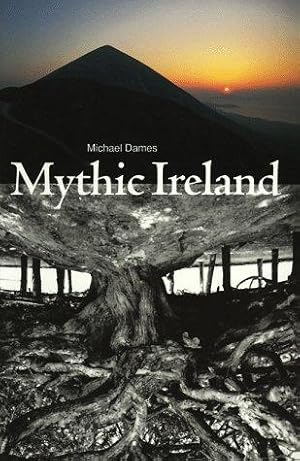 Imagen del vendedor de Mythic Ireland a la venta por WeBuyBooks