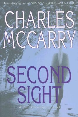 Image du vendeur pour McCarry, Charles | Second Sight | Signed First UK Edition Copy mis en vente par VJ Books