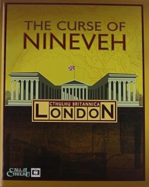 Bild des Verkufers fr Cthulhu Britannica the Curse of Nineveh zum Verkauf von WeBuyBooks