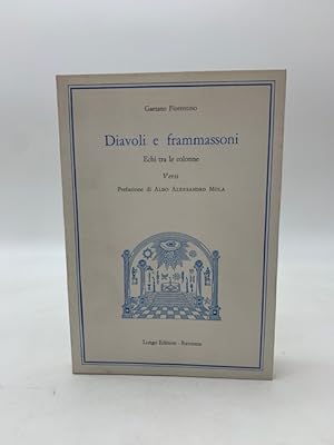 Diavoli e frammassoni. Echi tra le colonne. Versi