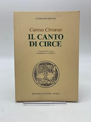 Immagine del venditore per Il canto di Circe - Cantus Circaeus venduto da Coenobium Libreria antiquaria