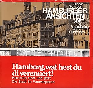 Hamburger Ansichten oder: Die Veränderung eines Stadtbildes