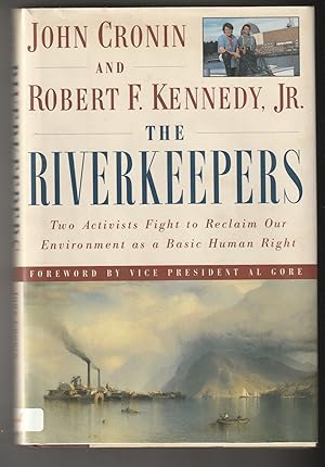 Bild des Verkufers fr The Riverkeepers (Signed First Edition) zum Verkauf von Brenner's Collectable Books ABAA, IOBA