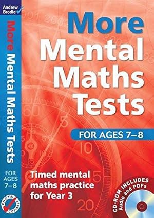 Immagine del venditore per More Mental Maths Tests for ages 7-8: Timed Mental Maths Practice for Year 3 venduto da WeBuyBooks