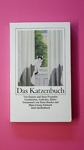 Seller image for DAS KATZENBUCH. von Katzen u. ihren Freunden ; Geschichten, Gedichte, Bilder for sale by HPI, Inhaber Uwe Hammermller