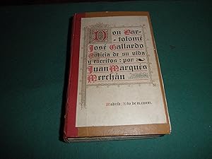 Don Bartolome Jose Gallardo. Noticia de su vida y escritos