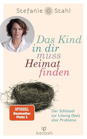 Immagine del venditore per Das Kind in dir muss Heimat finden: Der Schlssel zur Lsung (fast) aller Probleme venduto da Rheinberg-Buch Andreas Meier eK