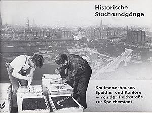 Historische Stadtrundgänge: Kaufmannshäuser, Speicher und Kontore - von der Deichstrasse zur Spei...