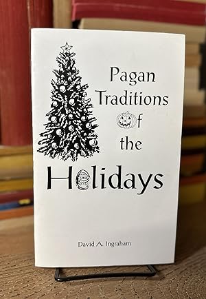 Pagan Traditions of the Holidays