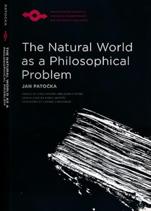 Seller image for The Natural World as a Philosophical Problem. for sale by Antiquariaat Fenix