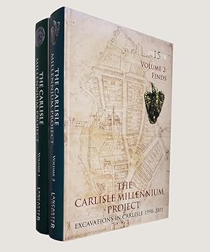 Seller image for The Carlisle Millennium Project Volume 1: Stratigraphy [with] Volume 2: Finds [Two volume set]. for sale by Keel Row Bookshop Ltd - ABA, ILAB & PBFA