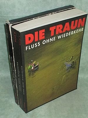 Die Traun - Fluß ohne Wiederkehr. Katalog zur Ausstellung im OÖ. Landesmuseum Francisco-Carolinum...