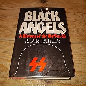 The Black Angels: A History of the Waffen-SS