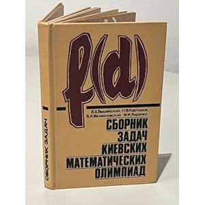 Imagen del vendedor de Sbornik zadach kievskikh matematicheskikh olimpiad a la venta por ISIA Media Verlag UG | Bukinist