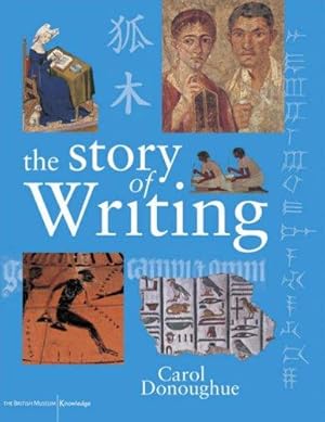 Imagen del vendedor de The Story of Writing a la venta por WeBuyBooks