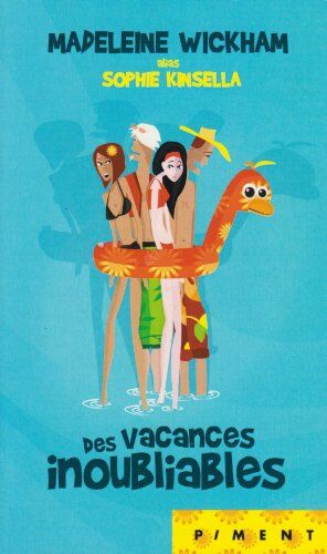 Seller image for Des vacances inoubliables for sale by Dmons et Merveilles