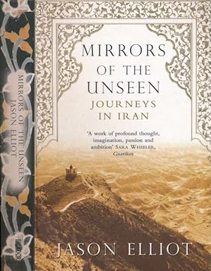 Seller image for Mirrors of the Unseen: Journeys in Iran. for sale by Antiquariaat Fenix