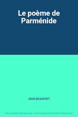 Bild des Verkufers fr Le pome de Parmnide zum Verkauf von Ammareal