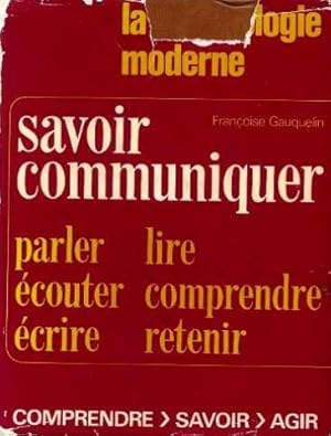 Seller image for Savoir communiquer for sale by Ammareal