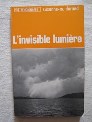 Image du vendeur pour L'invisible lumire mis en vente par Ammareal