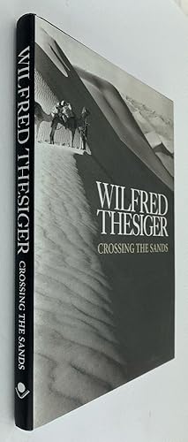 Imagen del vendedor de Crossing the Sands by Wilfred Thesiger a la venta por Brancamp Books