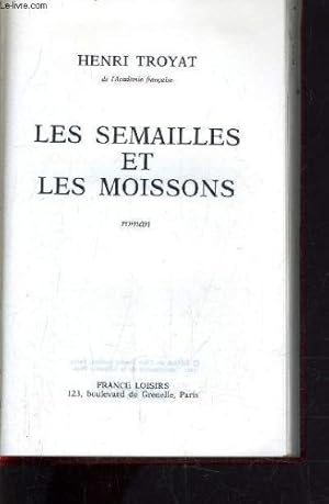 Bild des Verkufers fr LES SEMAILLES ET LES MOISSONS VOLUME 1. zum Verkauf von Ammareal