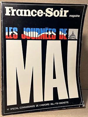 France-Soir _ Magazine _ Les Journees de Mai _ No Special Connaissance de l'Histoire