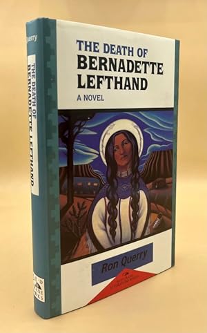 Seller image for The Death of Bernadette Lefthand for sale by Ken Sanders Rare Books, ABAA