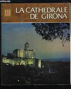 Image du vendeur pour LA CATHEDRALE DE GIRONA mis en vente par Ammareal