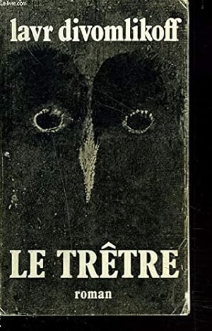 Seller image for LE TRTRE, ROMAN. for sale by Ammareal