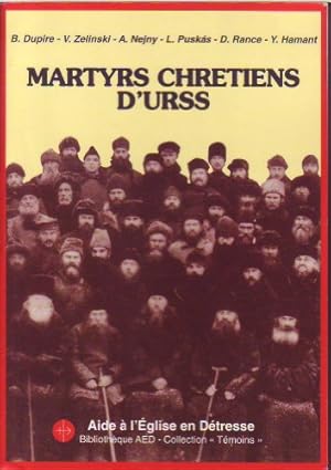 Bild des Verkufers fr Martyrs chrtiens d'URSS zum Verkauf von Ammareal
