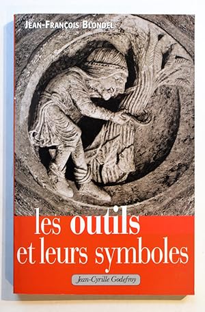 Bild des Verkufers fr LES OUTILS ET LEURS SYMBOLES. zum Verkauf von Librairie l'Art et l'Affiche