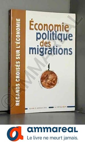 Seller image for Economie politique des migrations for sale by Ammareal