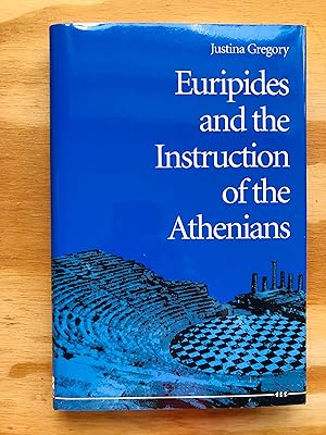 Seller image for Euripides and the Instruction of the Athenians for sale by Cream Petal Goods