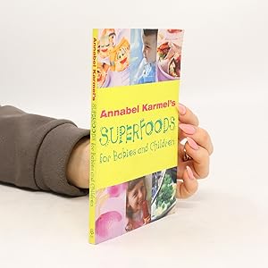 Image du vendeur pour Superfood for Babies and Children mis en vente par Bookbot