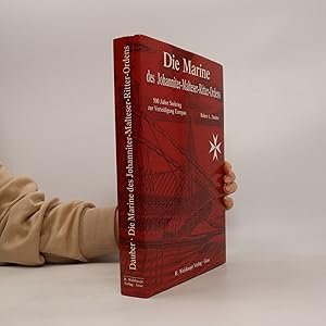 Seller image for Die Marine des Johanniter-Malteser-Ritter-Ordens for sale by Bookbot
