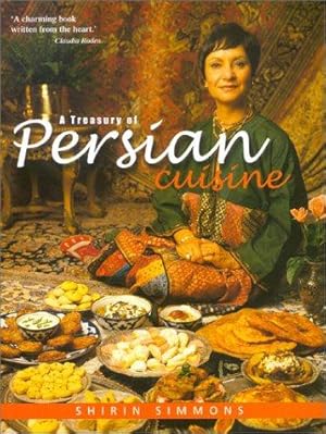 Imagen del vendedor de A Treasury of Persian Cuisine a la venta por WeBuyBooks