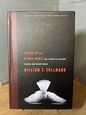 Immagine del venditore per Rising Up and Rising Down: Some Thoughts On Violence, Freedom, and Urgent Means venduto da Chamblin Bookmine