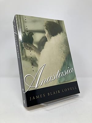 Imagen del vendedor de Anastasia: The Lost Princess a la venta por Southampton Books