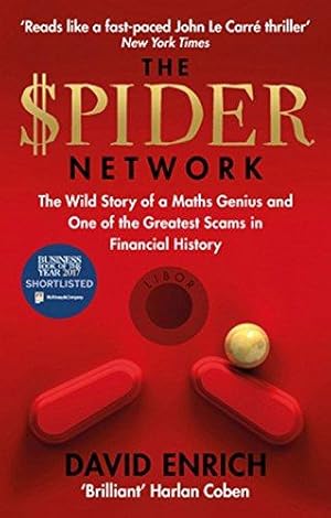 Image du vendeur pour The Spider Network: The Wild Story of a Maths Genius and One of the Greatest Scams in Financial History mis en vente par WeBuyBooks