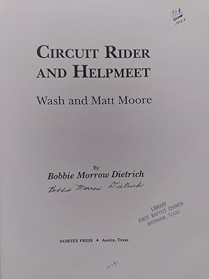 Circuit Rider and Helpmeet: Wash and Matt Moore