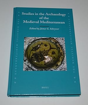 Studies in the Archaeology of the Medieval Mediterranean (Medieval Mediterranean, 86)