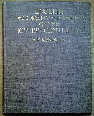 Image du vendeur pour English Decorative Fabrics of the Sixteenth to Eighteenth Centuries mis en vente par Pendleburys - the bookshop in the hills