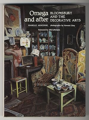Seller image for OMEGA AND AFTER BLOOMSBURY AND THE DECORATIVE ARTS for sale by Second Wind Books, LLC