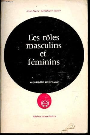 Bild des Verkufers fr Les roles masculins et fminins - Les strotypes - la famille - les tats intersexuels - 2e dition - Collection " encyclopdie universitaire ". zum Verkauf von Le-Livre