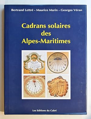 Seller image for CADRANS SOLAIRES DES ALPES-MARITIMES. for sale by Librairie l'Art et l'Affiche